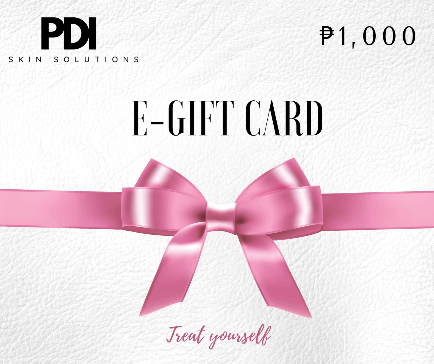 ₱1,000 PDI E-Gift Card (Get for ₱900 ONLY - Automatic Discount)